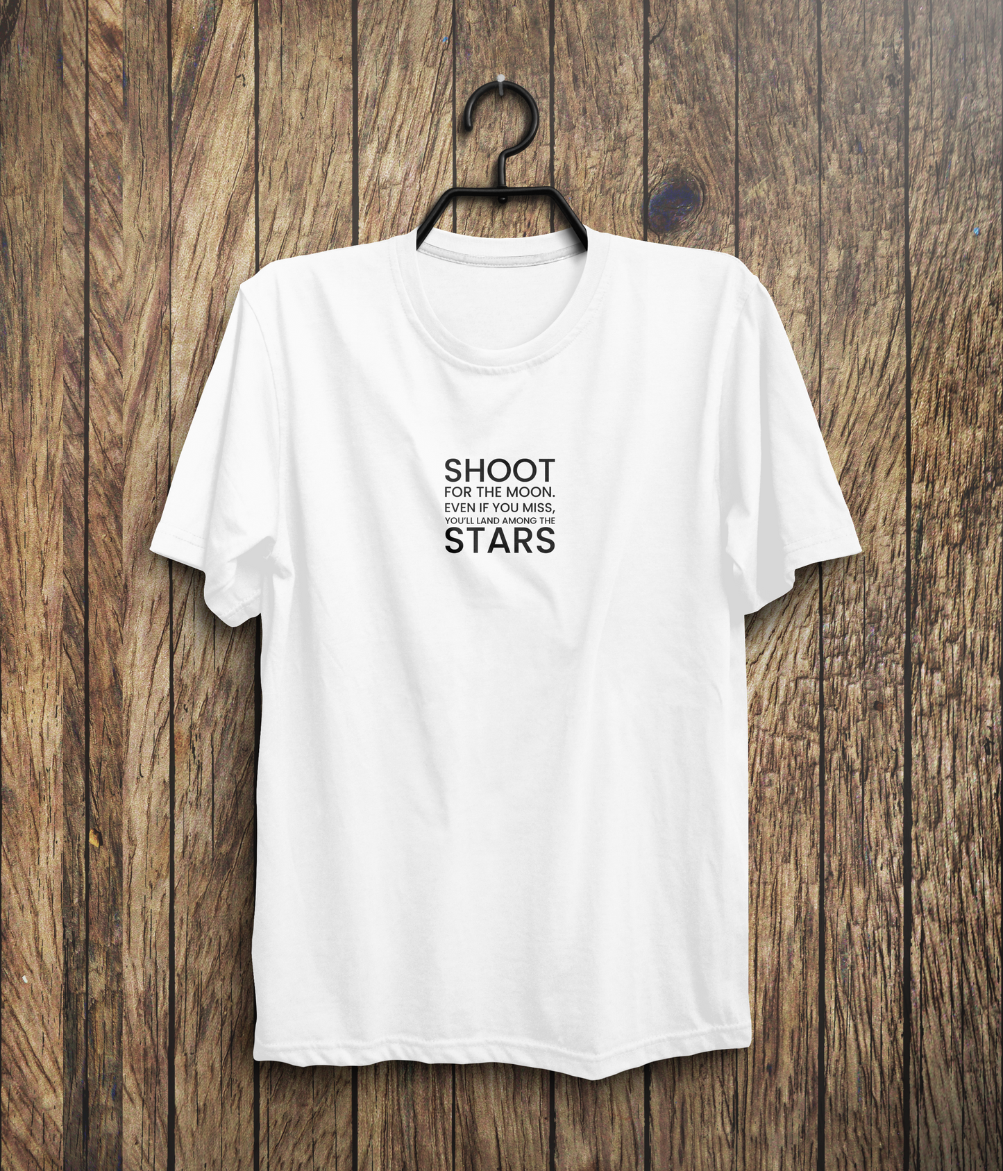 Shoot for the moon | Motivational T-Shirt | Quote T-Shirt | Les Brown T-Shirt In White